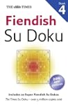 Times Fiendish Su Doku Book 4