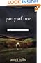 Party of One: The Loners' Manifesto
