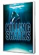 Killing Sharks