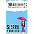 Sugar Linings: Finding the Bright Side of Type 1 Diabetes