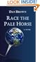 Race the Pale Horse