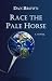 Race the Pale Horse