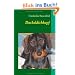 Dackeldickkopf: Anton, Axel, Otto und andere - Dackelgeschichten
