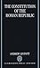 The Constitution of the Roman Republic