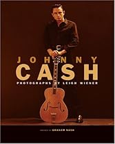 Johnny Cash: Photographs by Leigh Wiener Johnny Cash: Photographs by Leigh Wiener