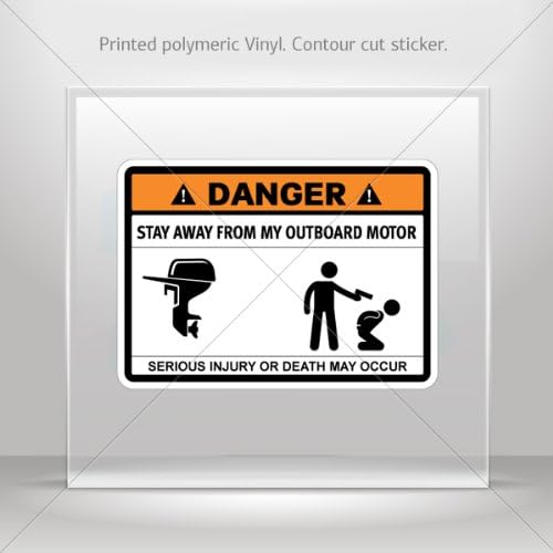Stickers Sticker Funny Stay Away From My Outboard Motor Motorbike Weatherproof Sports car 0400 XR722