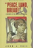 "Peace, Land, Bread!": A History of the Russian Revolution (World History Library)