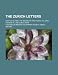Original Letters Relative to the English Reformation (Volume 4); Written During the Reigns of King Henry Viii., King Edward Vi., and Queen Mary