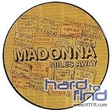 Madonna: Miles Away [12" Vinyl]