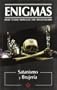 Satanismo y Brujeria / Satanism and Witchcraft (Enigmas) (Spanish Edition)