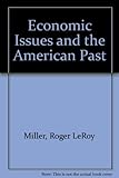 Economic issues : and the American past
