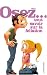 Livres : Osez... tout savoir sur la fellation