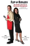 Flip-N-Burgers: Our Guide to Success in Restaurant Management