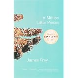 A Million Little Pieces (Oprah's Book Club)by James Frey