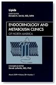 Lipids, An Issue of Endocrinology and Metabolism Clinics, 1e (The Clinics: Internal Medicine)