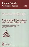 Mathematical Foundations of Computer Science 1996: 21st International Symposium, MFCS 96, Crakow, Poland, September 2 - 6, 1996. Proceedings (Lecture Notes in Computer Science)