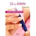 J'ai du diab�te