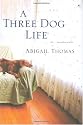A Three Dog Life