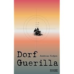 Dorf Guerilla