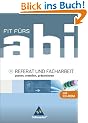Fit f�rs Abi - Ausgabe 2006: Fit f�rs Abi. Referate / Facharbeiten: planen, erstellen, pr�sentieren