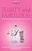Thirty and Fabulous!: Celebrating Thirty Years of Poolbeg Bestsellers