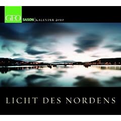 Licht des Nordens 2010: GEO Saison Kalender
