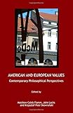 American and European values : contemporary philosophical perspectives