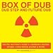 Box of Dub-Dubstep and Future Dub [Vinyl LP]