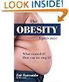 The Obesity Epidemic: What Caused It? How Can We Stop It?