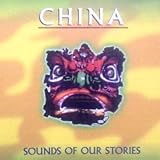 China Sounds of Our Stories
