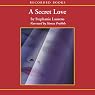 A Secret Love: A Cynster Novel