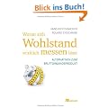 Woran sich Wohlstand wirklich messen l�sst