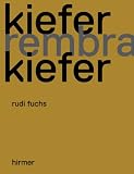 Produkt-Bild: Anselm Kiefer und Rembrandt: Katalogbuch zur Ausstellung in Amsterdam, Rijksmuseum, 07.05.-04.07.2011