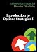 Introduction to Options Strategies I