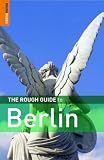 The Rough Guide to Berlin (Rough Guide Travel Guides)