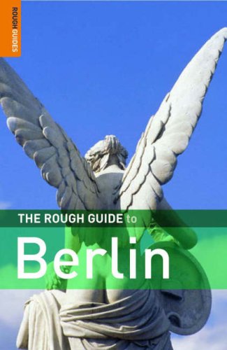 City Travel Guides Discounted  Books : The Rough Guide to Berlin (Rough Guide Travel Guides)