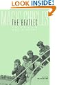 Magic Circles: The Beatles in Dream and History