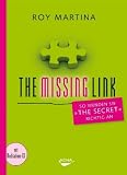 The Missing Link: So wenden Sie "The Secret" richtig an - Roy Martina