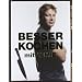 Besser kochen mit Jamie Oliver