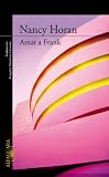 Amar a Frank (Spanish Edition)