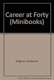 A career at forty