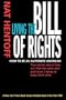 Living the Bill of Rights: How to Be an Authentic American