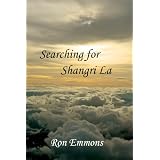 Searching for Shangri-La