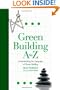 Green Building A to Z: Understanding the Language of Green Building