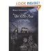 The Old Willis Place: A Ghost Story