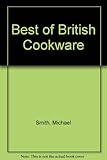 The best of British cookware : a personal choice