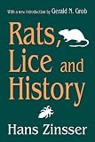 Rats, Lice, and History