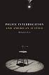 Police Interrogation and American Justice