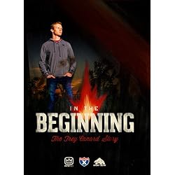 In The Beginning: The Trey Canard Story