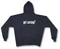 got serena? Men's Hoodie Sweat Shirt Small thru 4XL